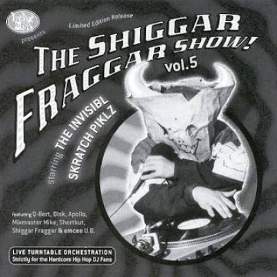 /thumbs/fit-400x400/2016-06::1467144215-invisibl-skratch-piklz-the-shiggar-fraggar-show-vol.jpg