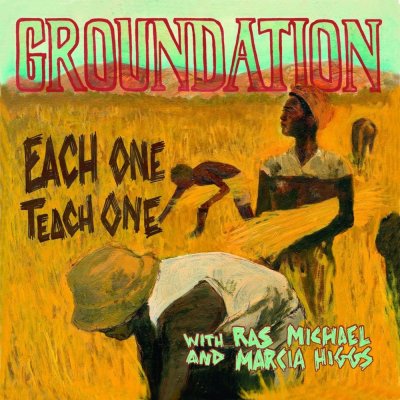 /thumbs/fit-400x400/2016-08::1470094889-groundation-with-ras-michael-marcia-higgs-each-one-teach-one.jpg