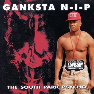 /thumbs/fit-400x400/2016-08::1470335599-ganksta-n-i-p-the-south-park-psycho.jpg