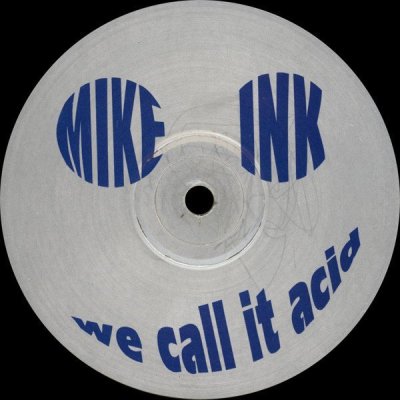 /thumbs/fit-400x400/2017-05::1495621503-1461365440-mike-ink-we-call-it-acid.jpg