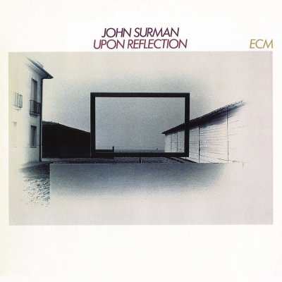 /thumbs/fit-400x400/2017-05::1496075947-1461523132-john-surman-upon-reflection.jpg