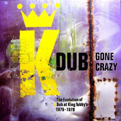 /thumbs/fit-400x400/2017-05::1496096282-king-tubby-and-friends-dub-gone-crazy-the-evolution-of-dub-at-king-tubbys-1975-1979.jpg