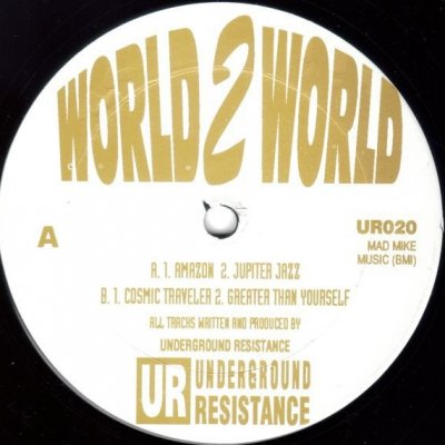 /thumbs/fit-400x400/2017-06::1496413028-1480882862-underground-resistance-world-to-world.jpg