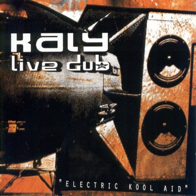/thumbs/fit-400x400/2017-08::1501845412-kaly-live-dub-electric-kool-aid.jpg