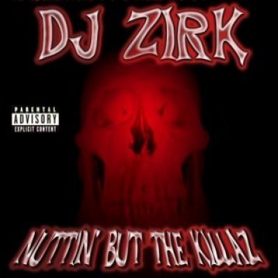 /thumbs/fit-400x400/2018-04::1523712268-nuttin-but-killaz-dj-zirk.jpg